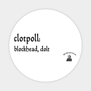 Clotpoll Magnet